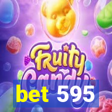 bet 595